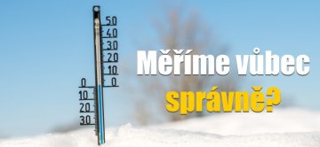 Měří to správně, anebo je to na reklamaci?